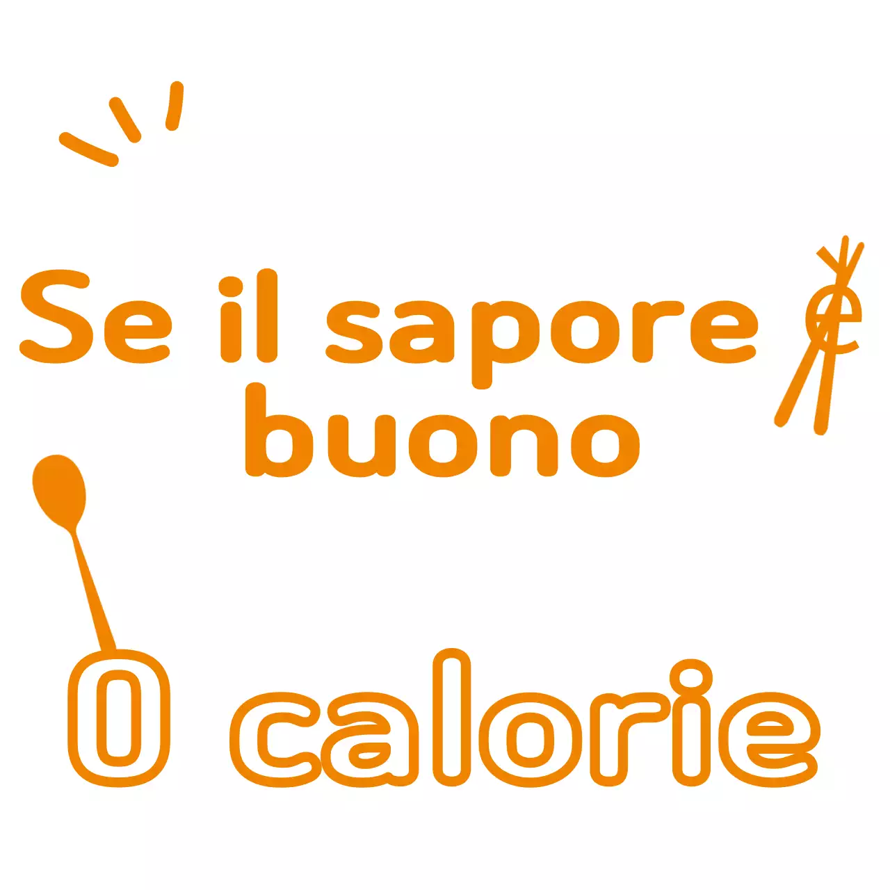Affermazioni a zero calorie