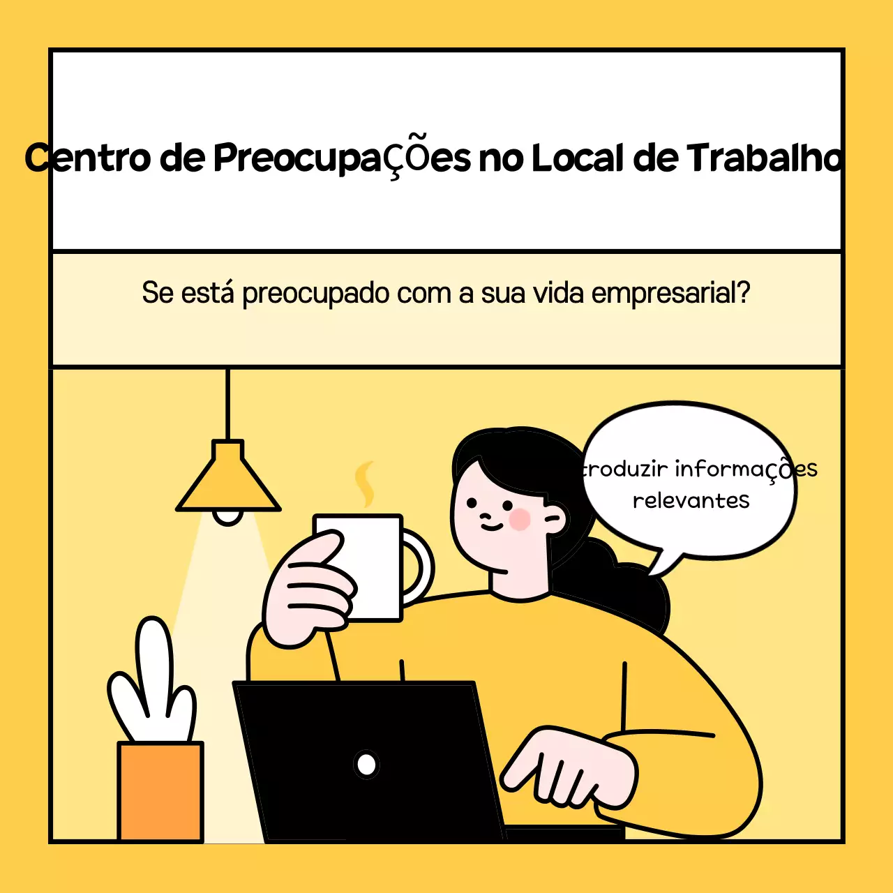 Promover o aconselhamento simples e amarelo sobre as preocupações dos empregados