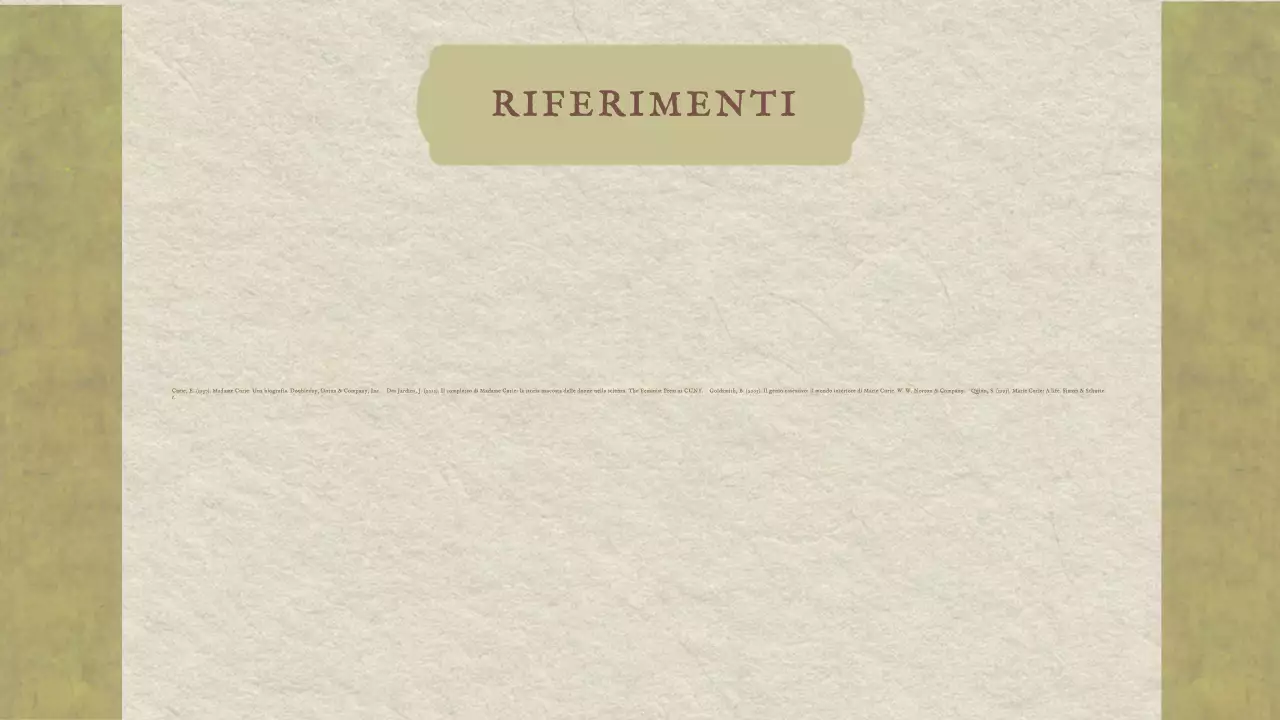 Presentazione classica d'epoca della storia di Marie Curie