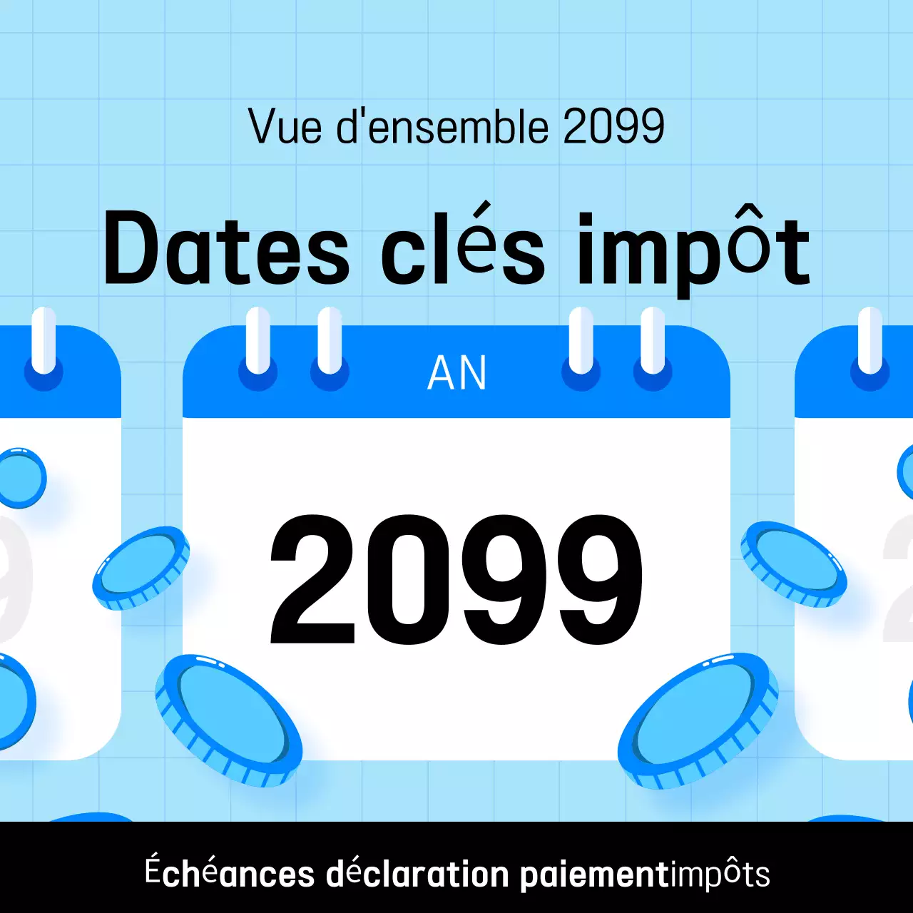 Guide de l'échéancier fiscal simple bleu clair