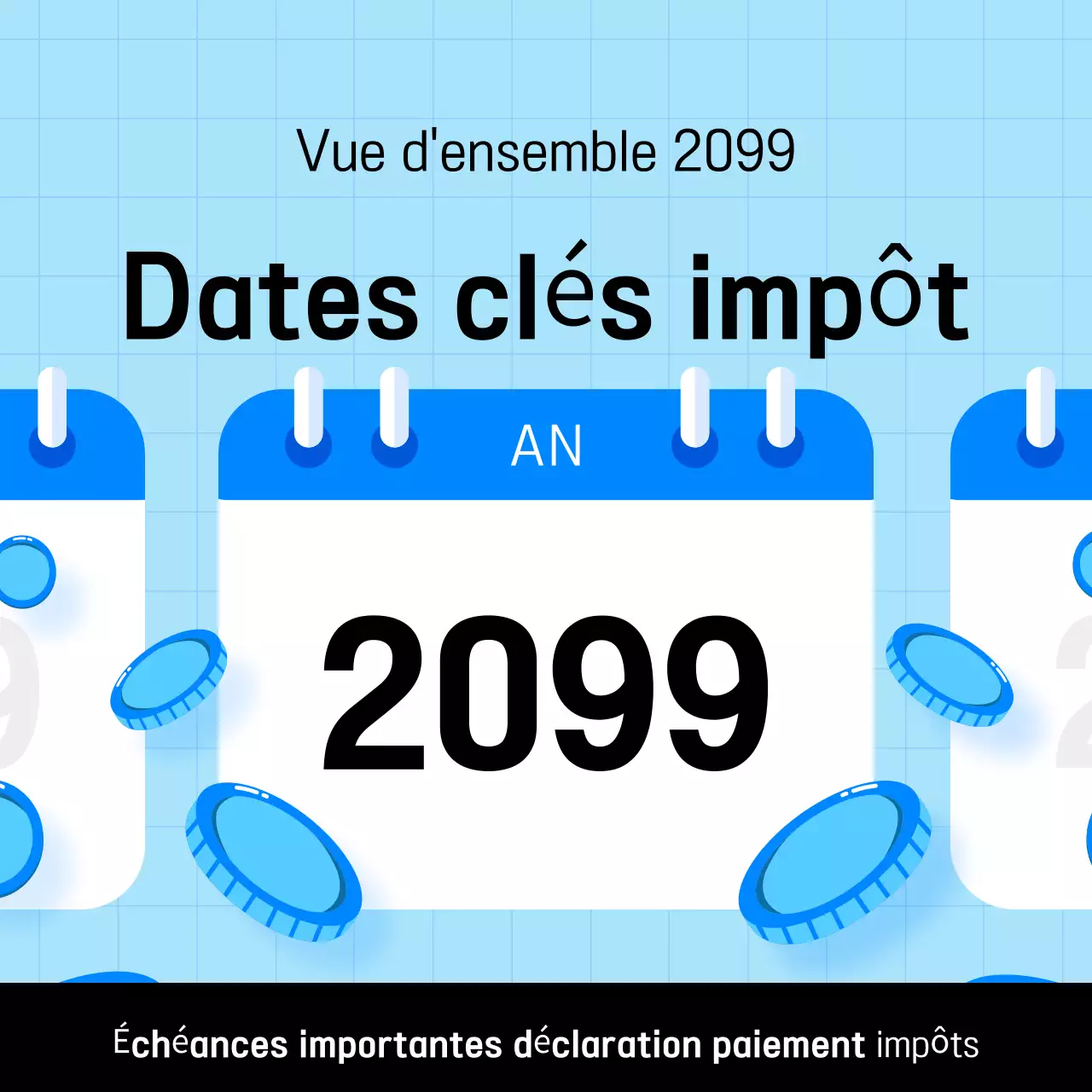 Guide de l'échéancier fiscal simple bleu clair