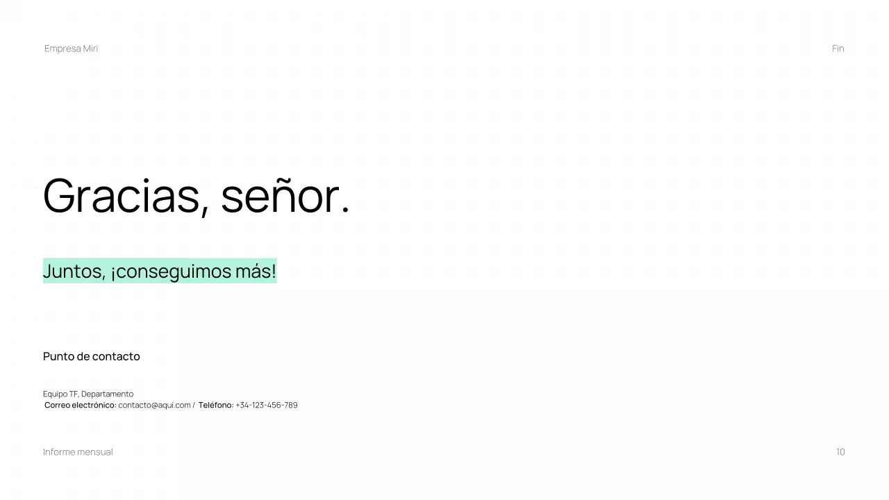 Presentación del informe mensual de Trendy Business