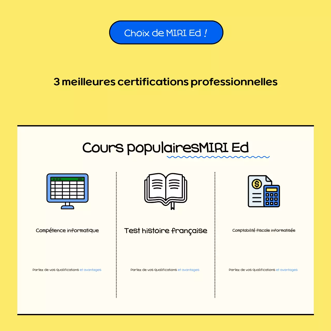 Publicité jaune sur les titres de compétences