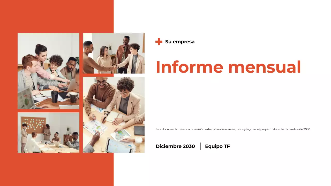 Presentación del Informe Mensual Blanco y Naranja