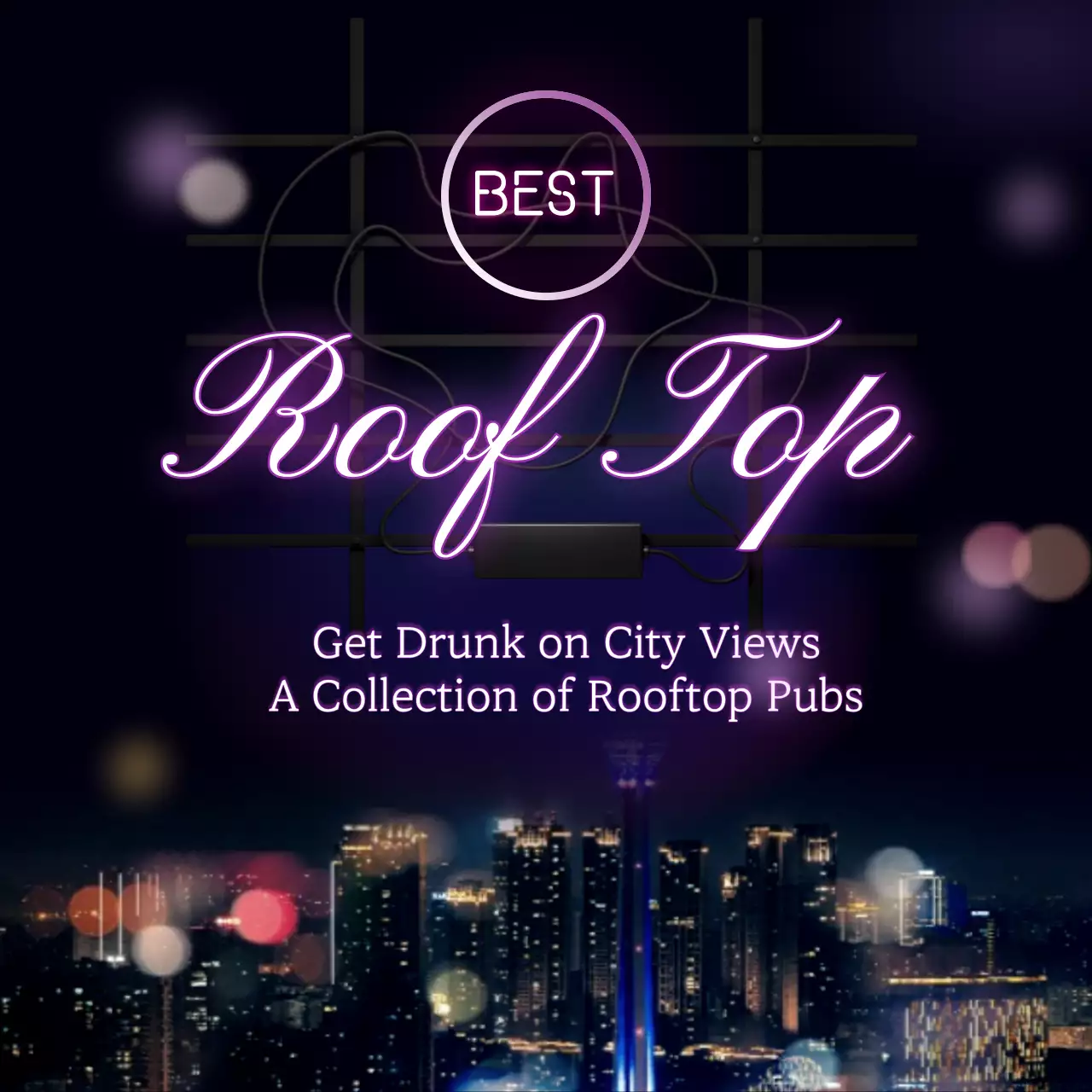 A collection of nighttime rooftop pubs with purple neon concepts