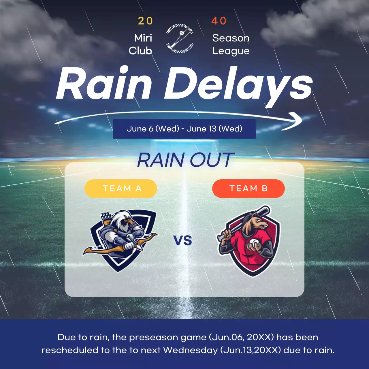 Navy blue, clean-lined rain delay signage