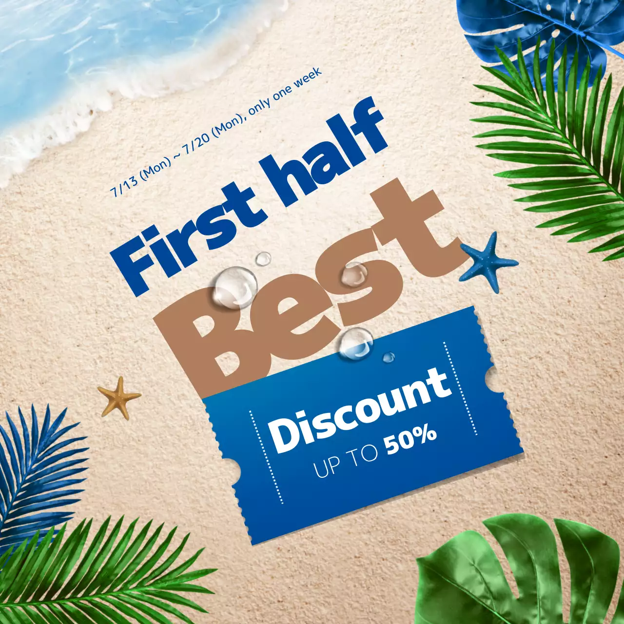 Blue Beige Clean and tropical on the beach coupon concept First half year end discount promotion
