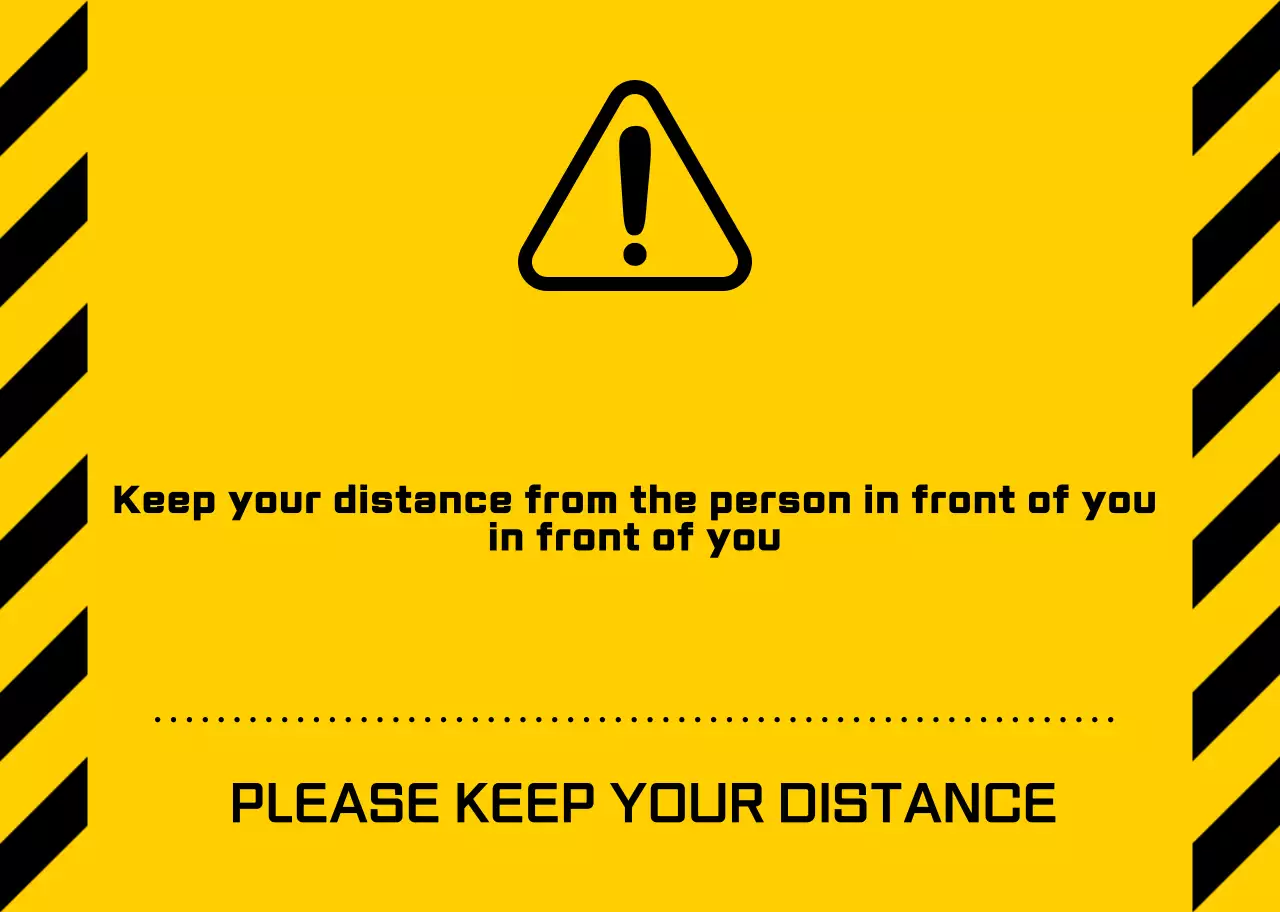 Simple, clean icon and text style in yellow and black Keep your distance warnings