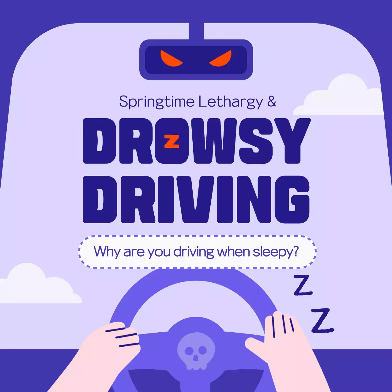 Introducing purple and orange drowsy driving information