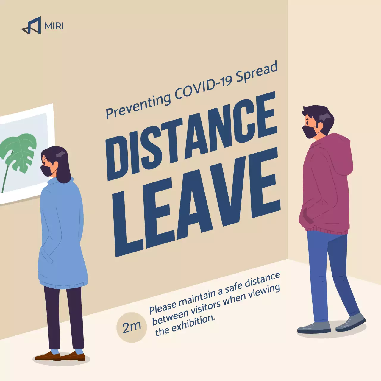 Visiting exhibits with a beige background Coronavirus distancing tips