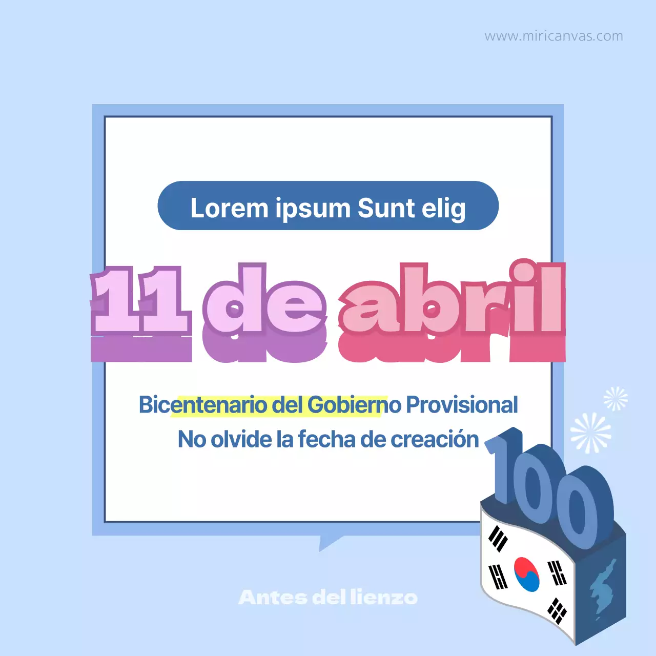 100 años del Gobierno Provisional