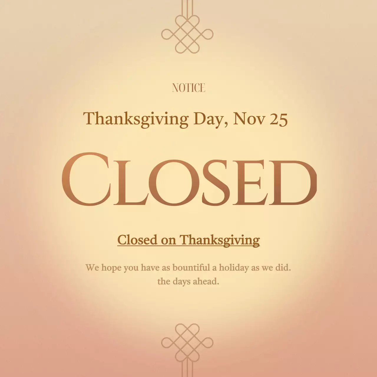 Beige Classic Thanksgiving Notice Social Media Post