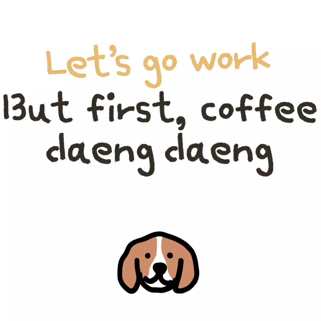 Text merchandise with a cute puppy illustration in yellow and brown accents