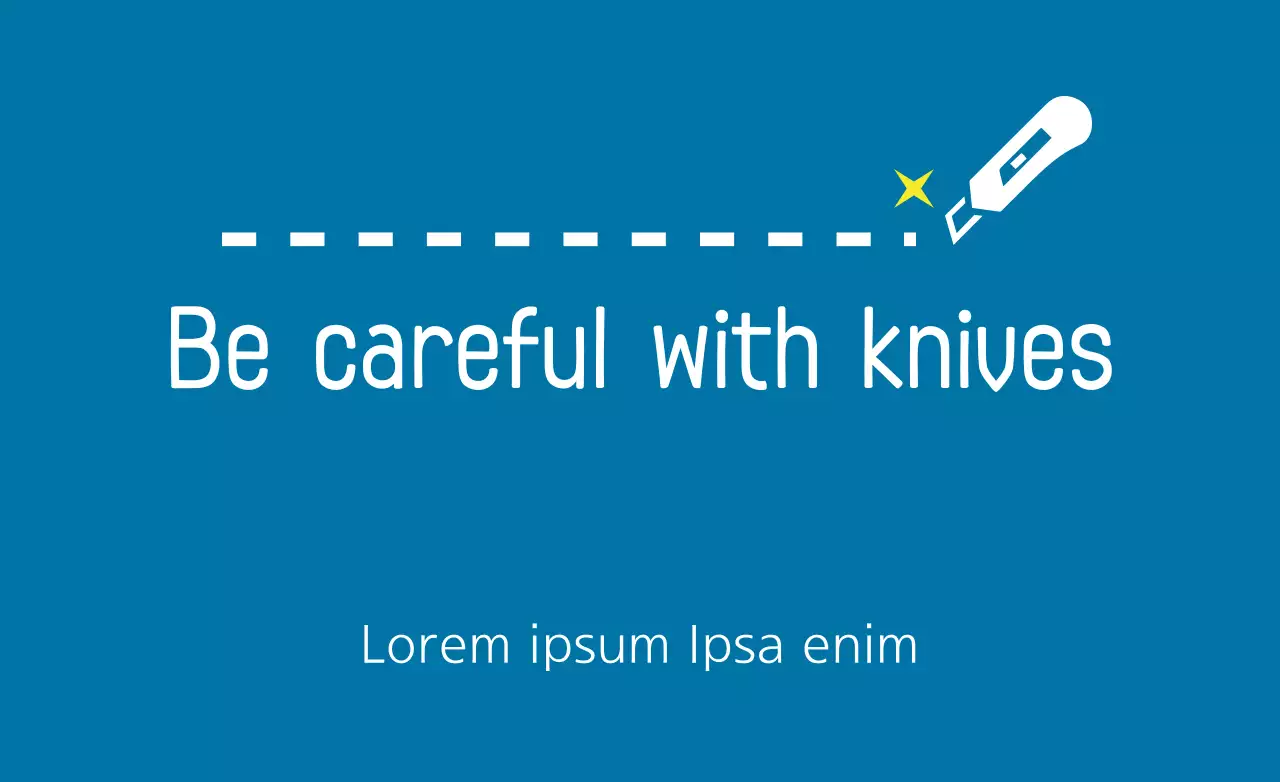 Cuidado com as facas