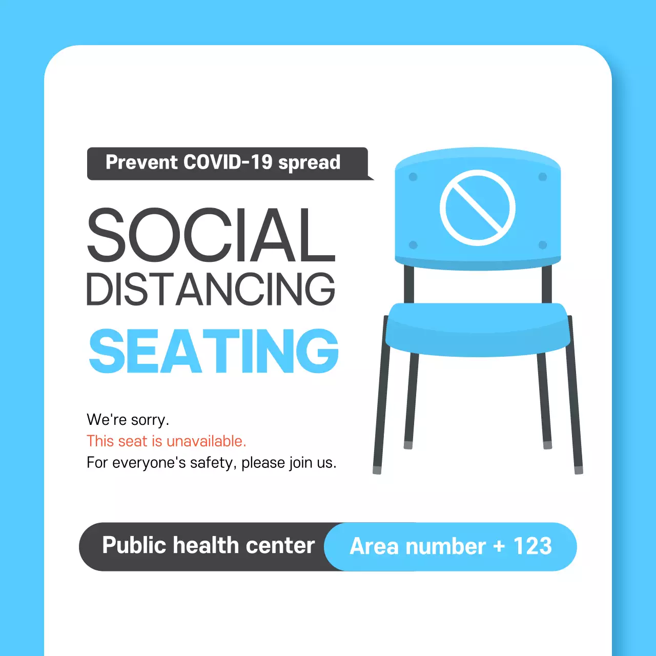 Blue Minimal Seating Notice Social Media Post