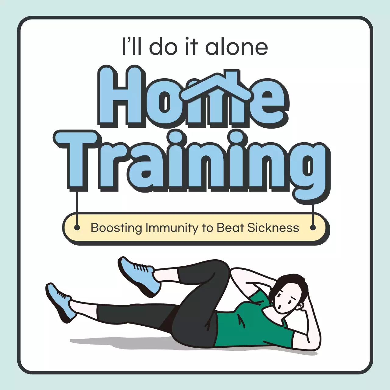 Home training
