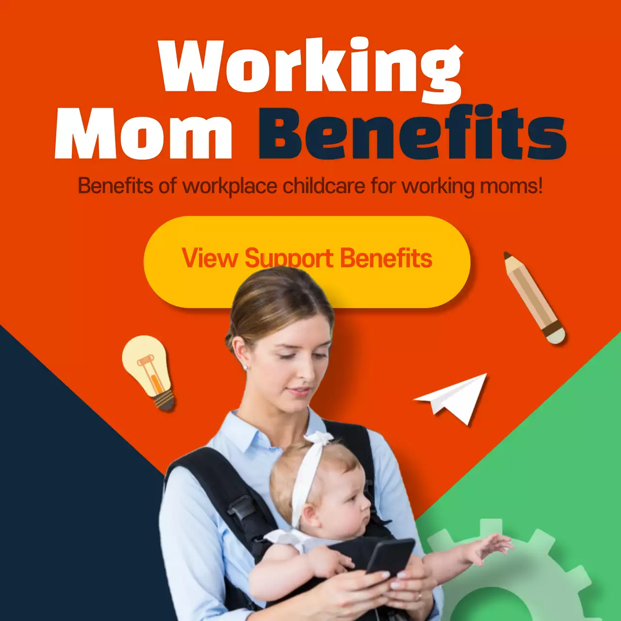Working mom benefits