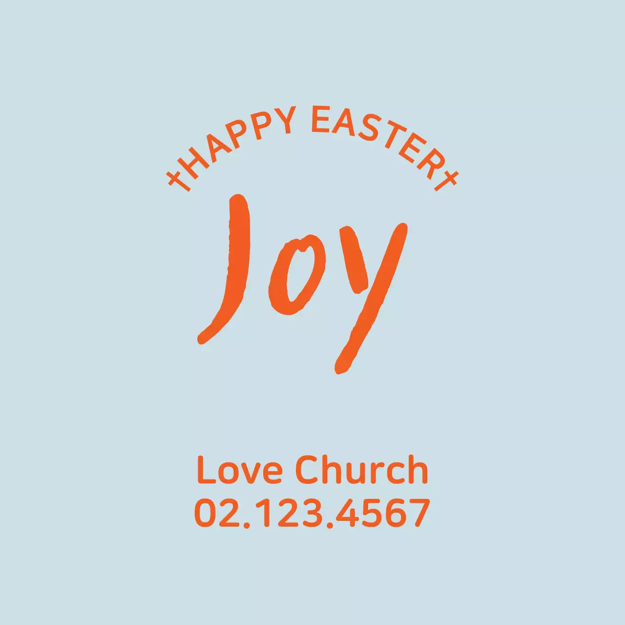 Nhãn phục sinh của nhà thờ với điểm nhấn là chữ màu xanh cam