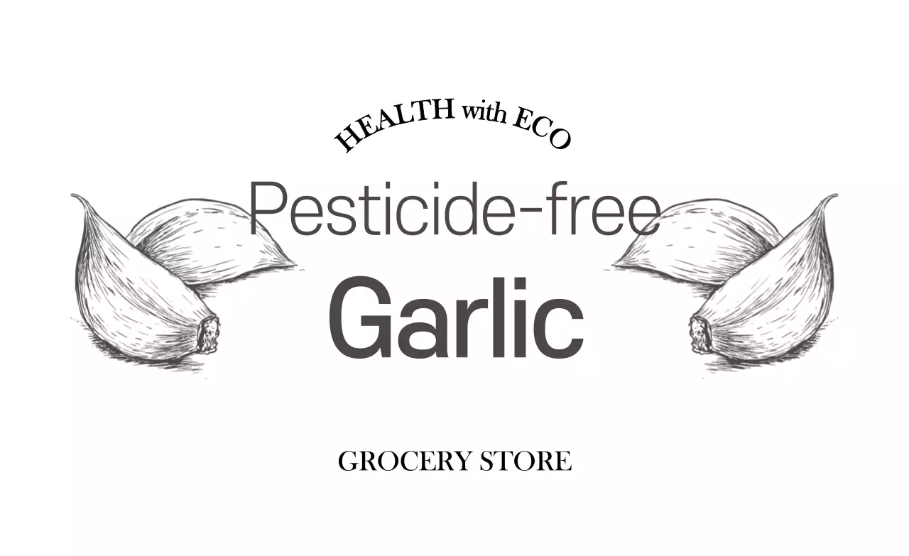 Promote pesticide-free certification with dark gray text and an illustration of garlic.