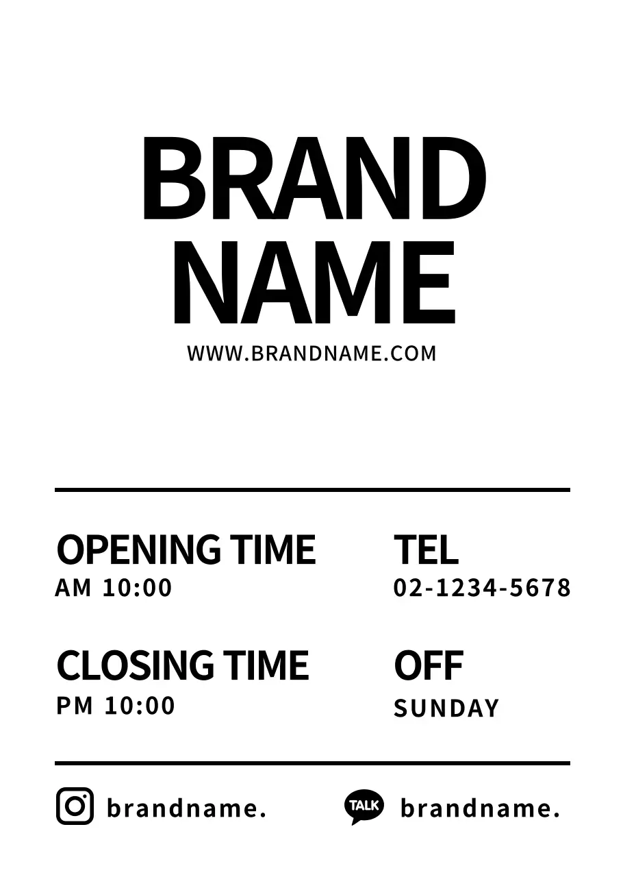 Transparent poster with simple business hours and brand logo