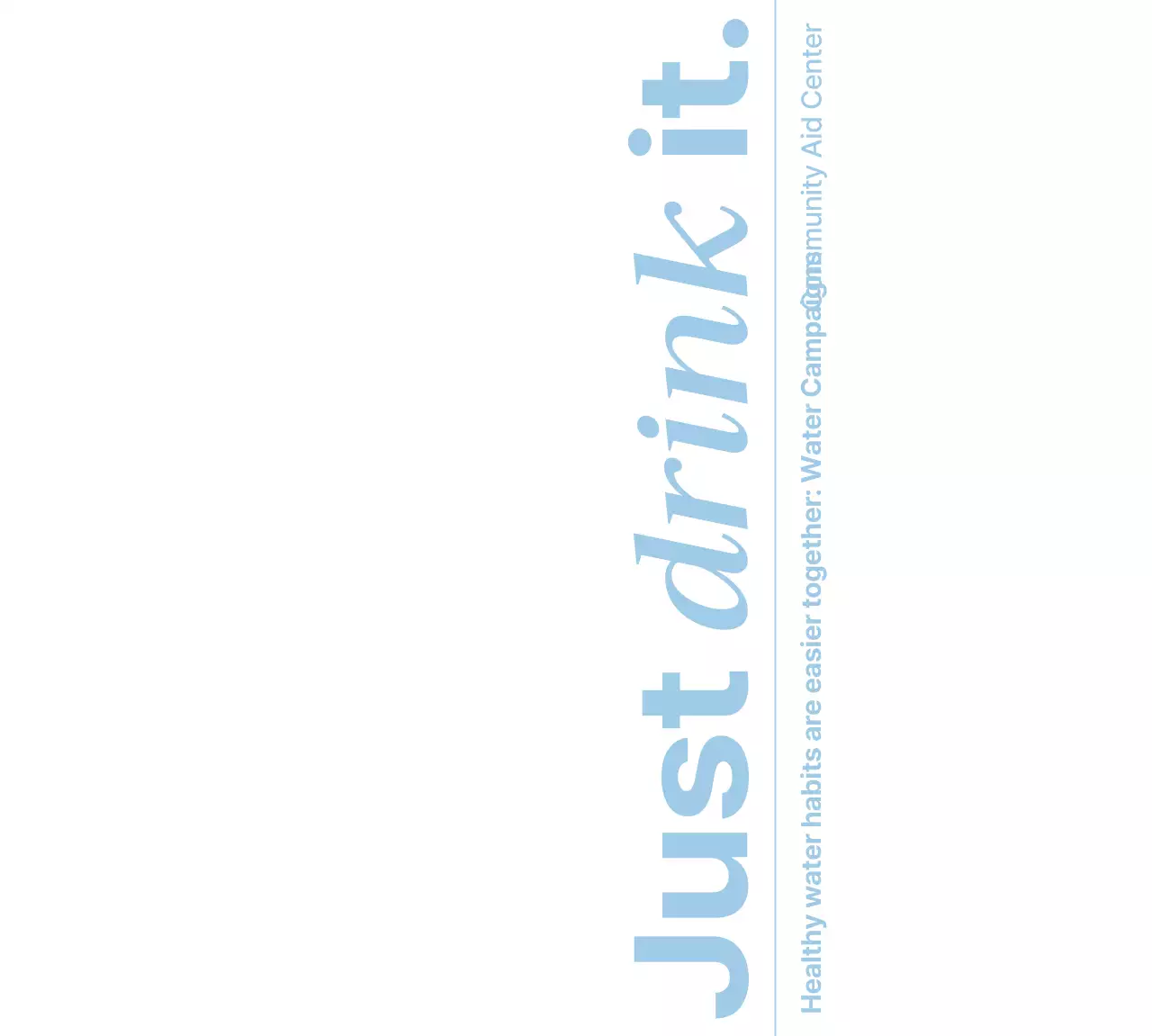 Desain dengan kata-kata kampanye air minum berwarna biru muda dan logo sektor publik