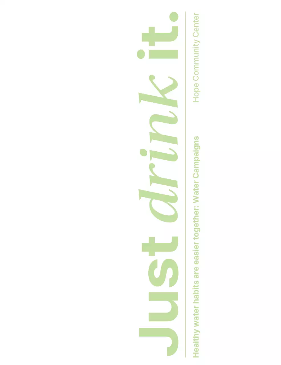 Desenho com o texto da campanha Drink Water e logótipos do sector público em chartreuse.