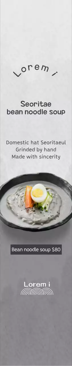 Mempromosikan menu Korea berupa sup mie buncis dengan latar belakang abu-abu