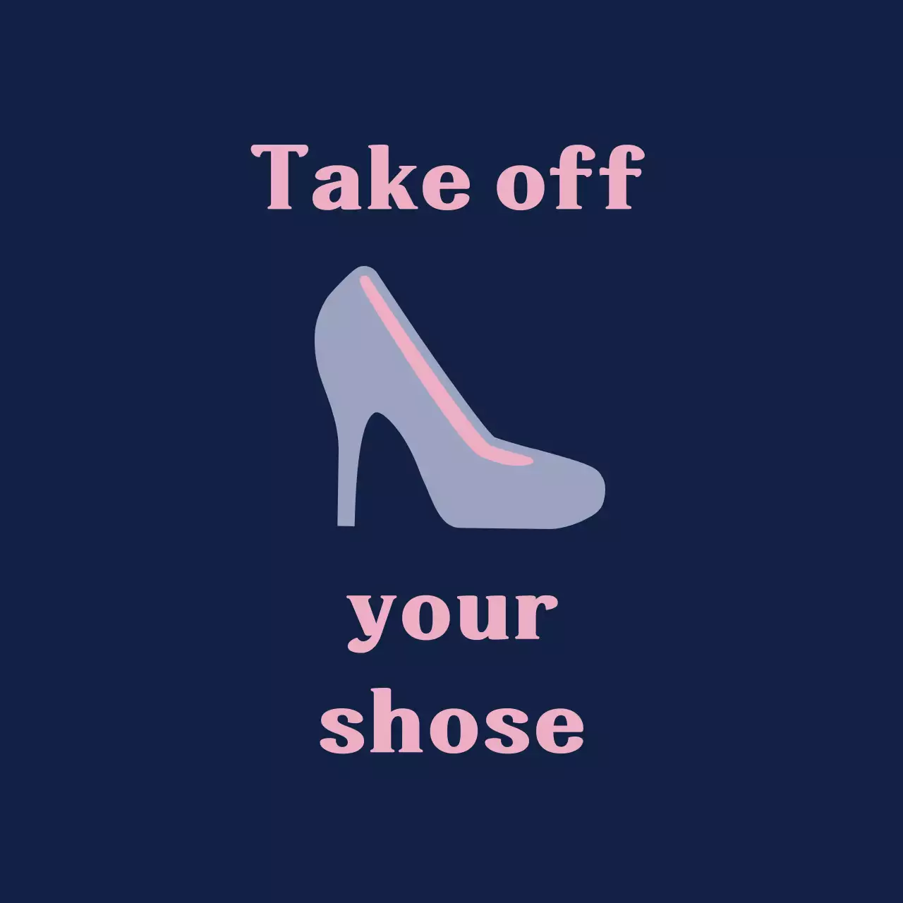 A balsa with a navy blue background that asks you to remove your shoes