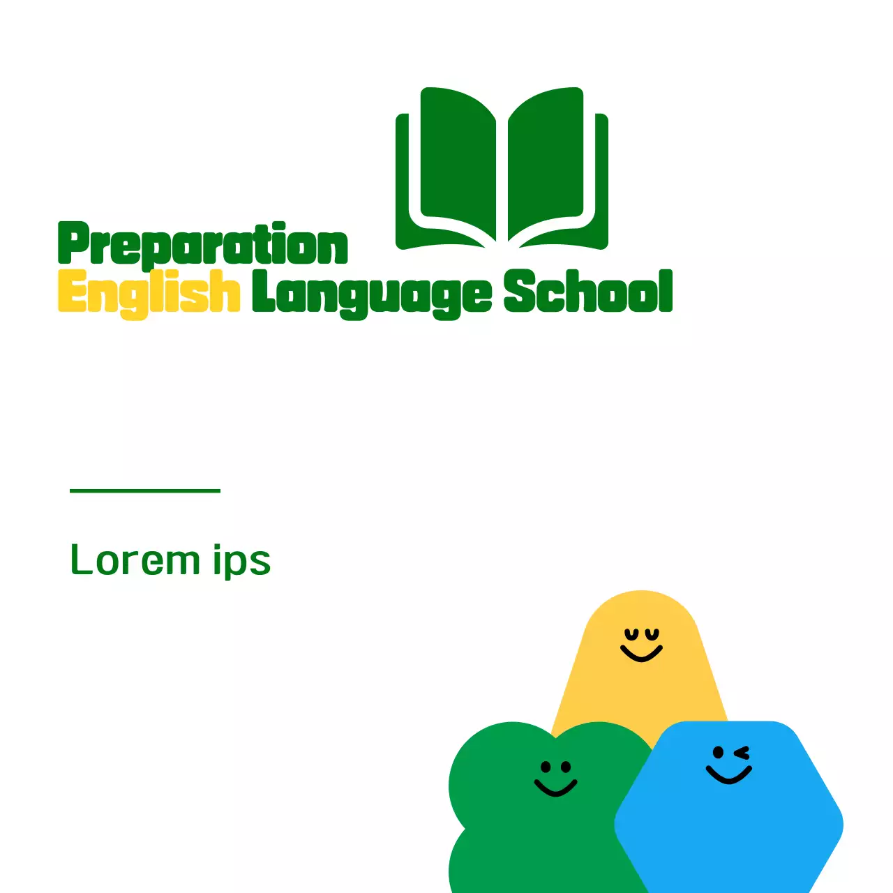 For promoting an elementary school English language school with cute green and yellow shaped character illustrations.