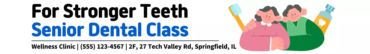 Design a promotional piece for a health center that features an illustration of seniors and promotes a class for senior dental care.