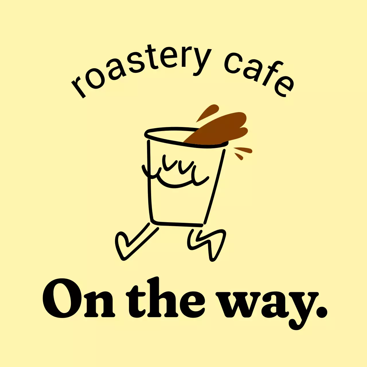 A warm and welcoming storefront sign with light yellow and black cafe-related text and coffee-shaped character illustrations.