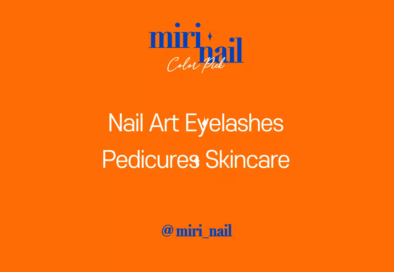 A clean nail art shop promotion with blue and orange text.
