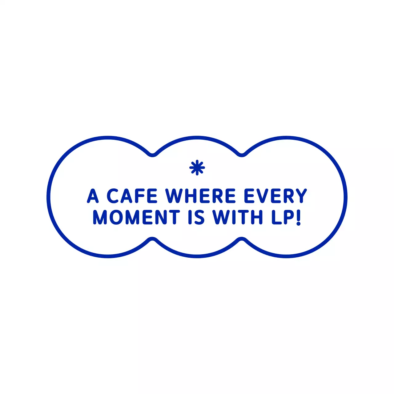 Simple, clean cloud shapes in navy blue paired with emotional text for a stylish cafe.