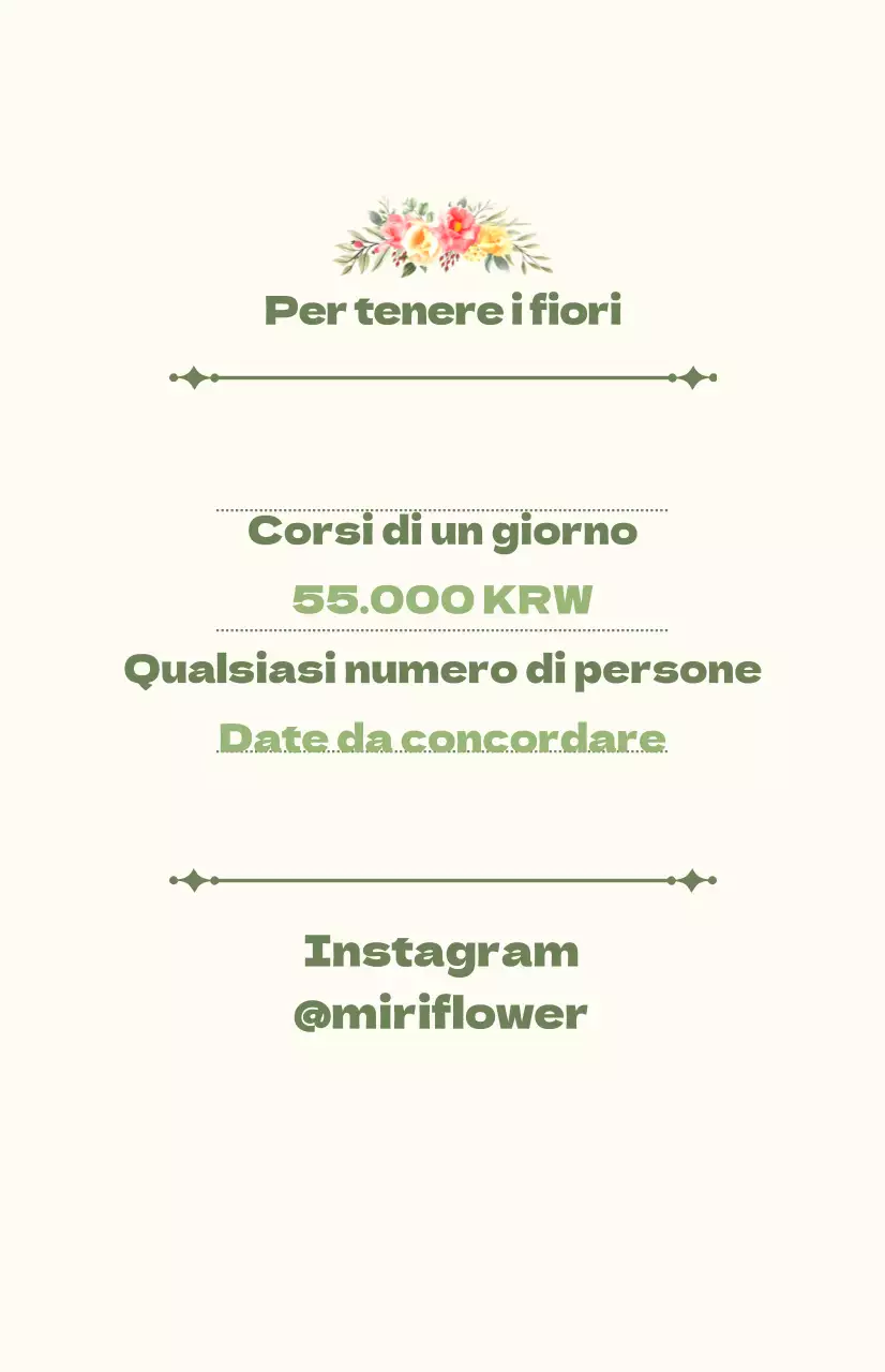 Promuovere un corso di un giorno con testo verde e avorio e illustrazioni floreali.