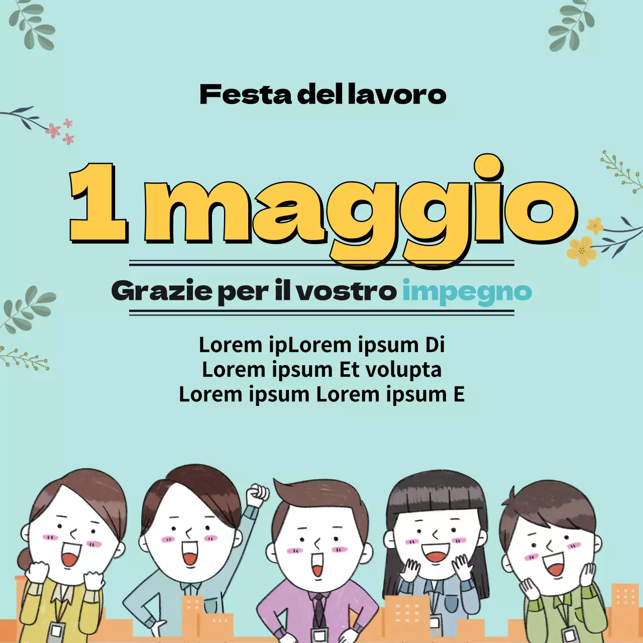 Auguri aziendali azzurri e gialli per la festa dei lavoratori (piazze dei social media)