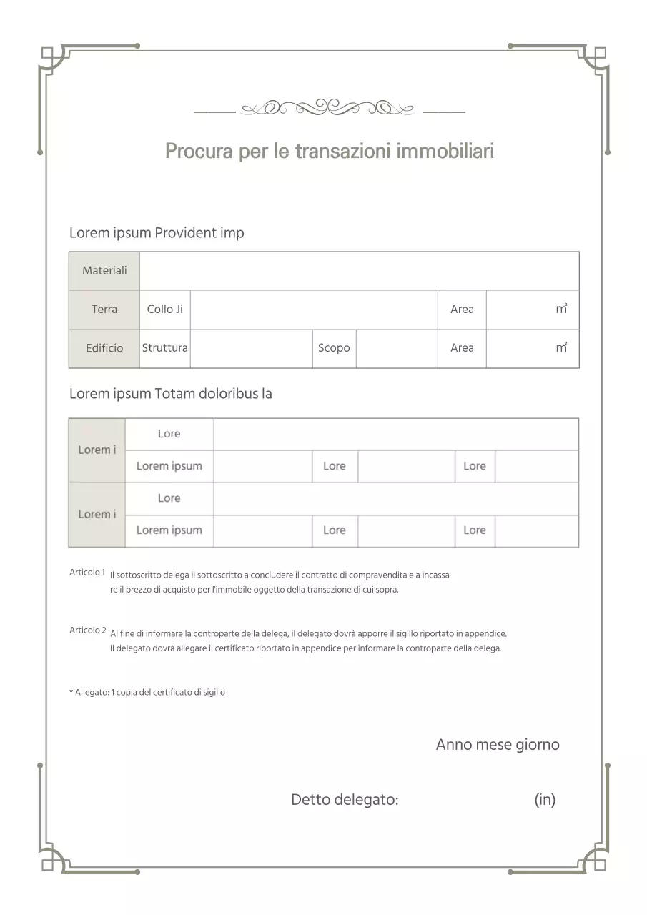 Transazioni immobiliari documentate Procura dell'agente Delegato Immobiliare