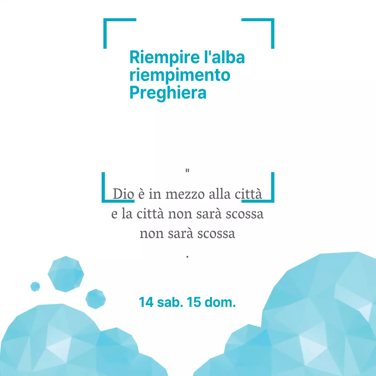 Preghiere per riempire l'alba