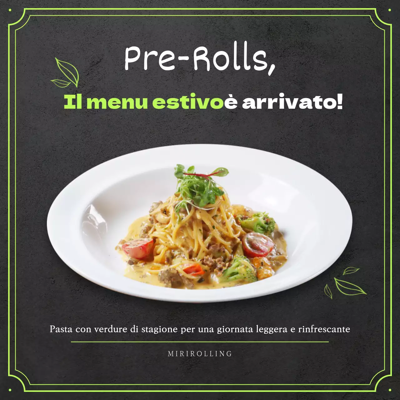 Accenti verde lime per promuovere il lancio dei menu estivi