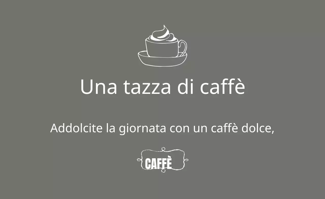 Caffè dolce