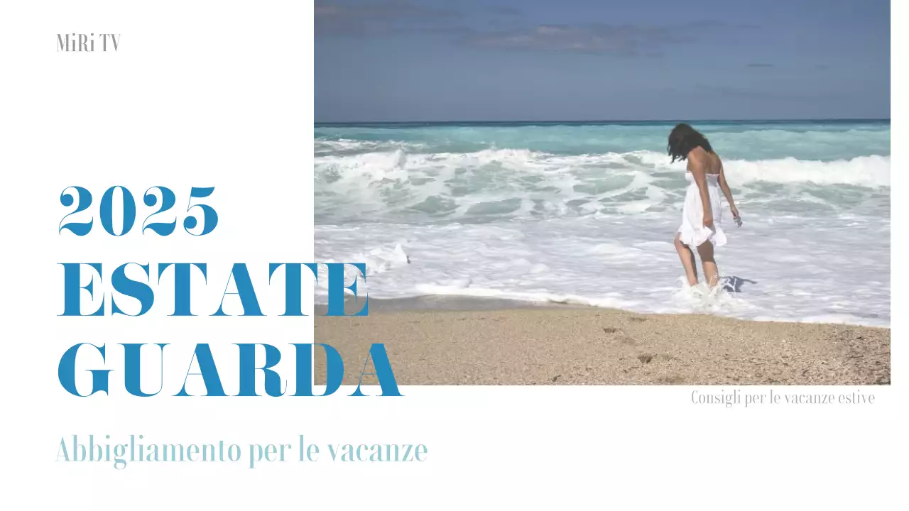 Un lookbook per le vacanze estive
