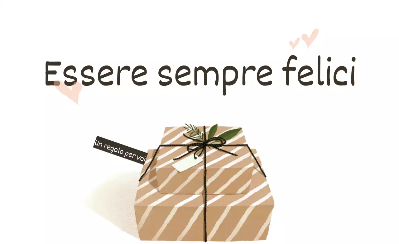 Essere sempre felici