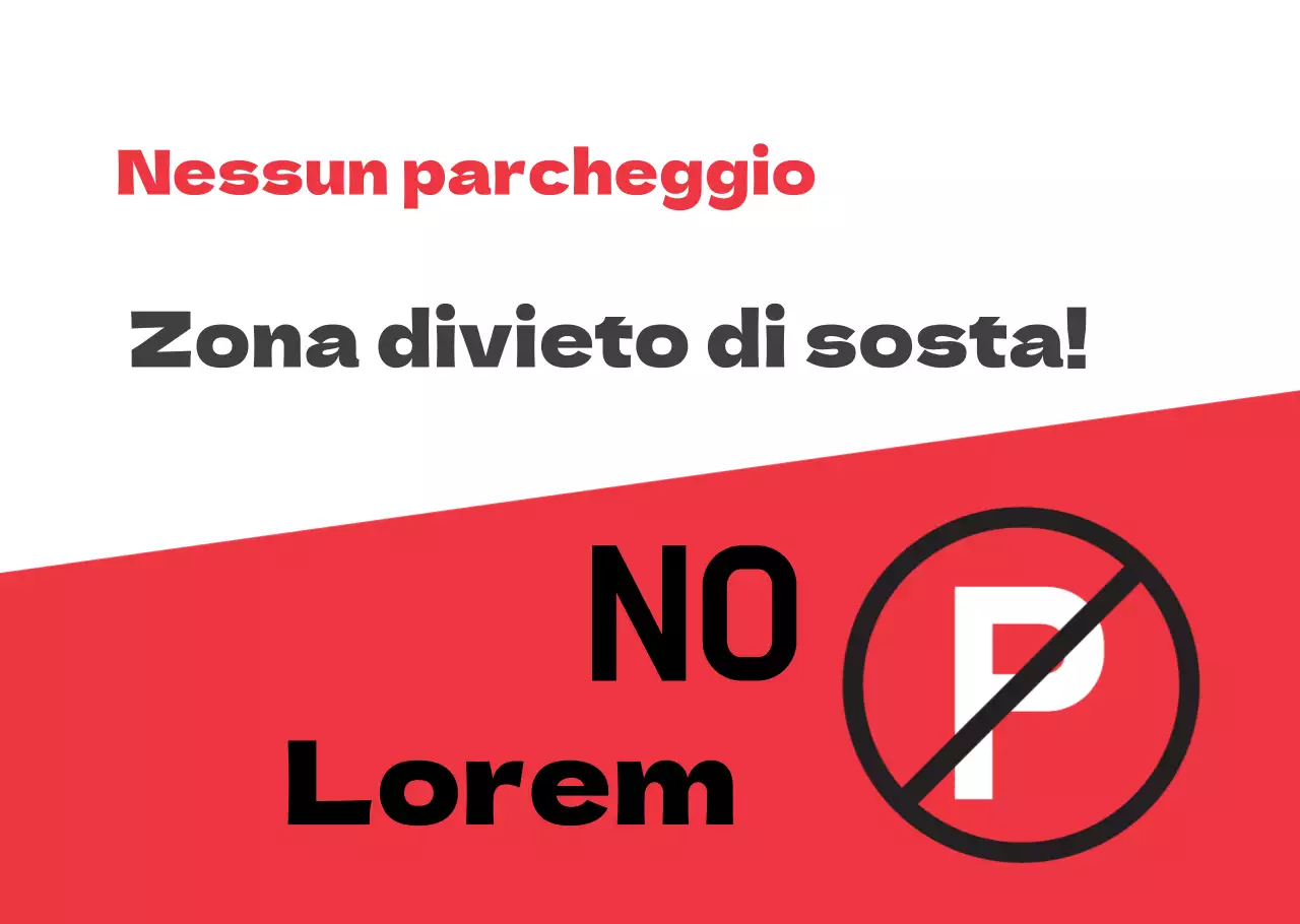 Cartello rosso di divieto di sosta
