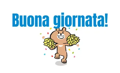 Buona giornata!