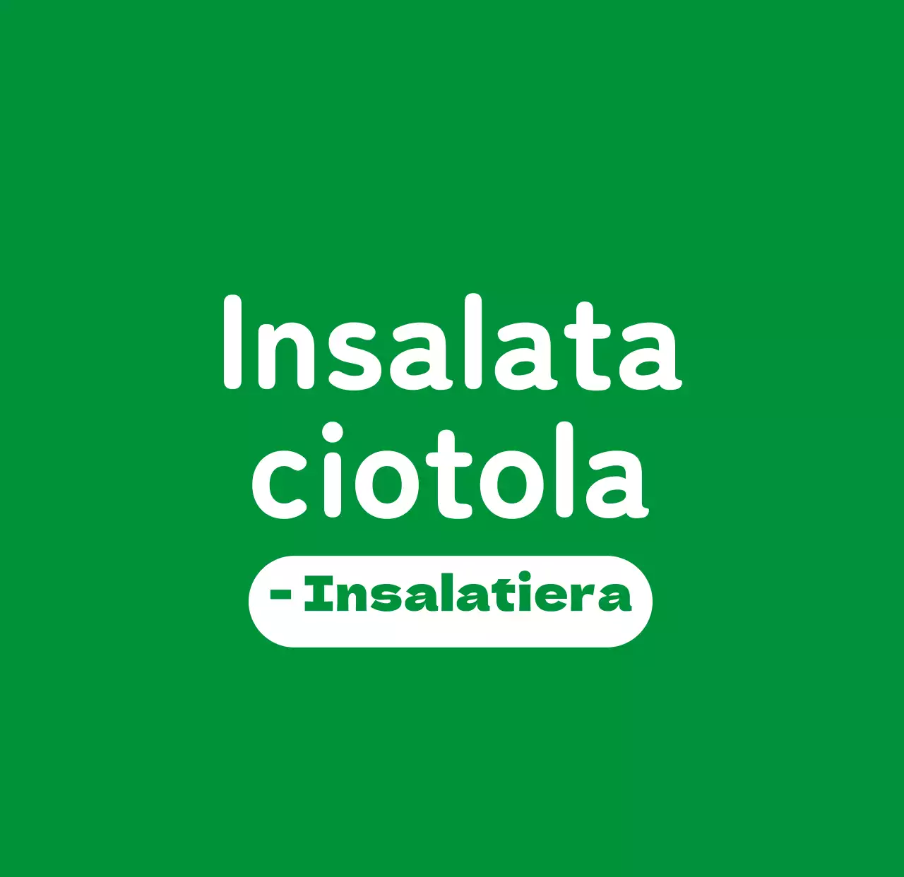 Insalateria verde semplice