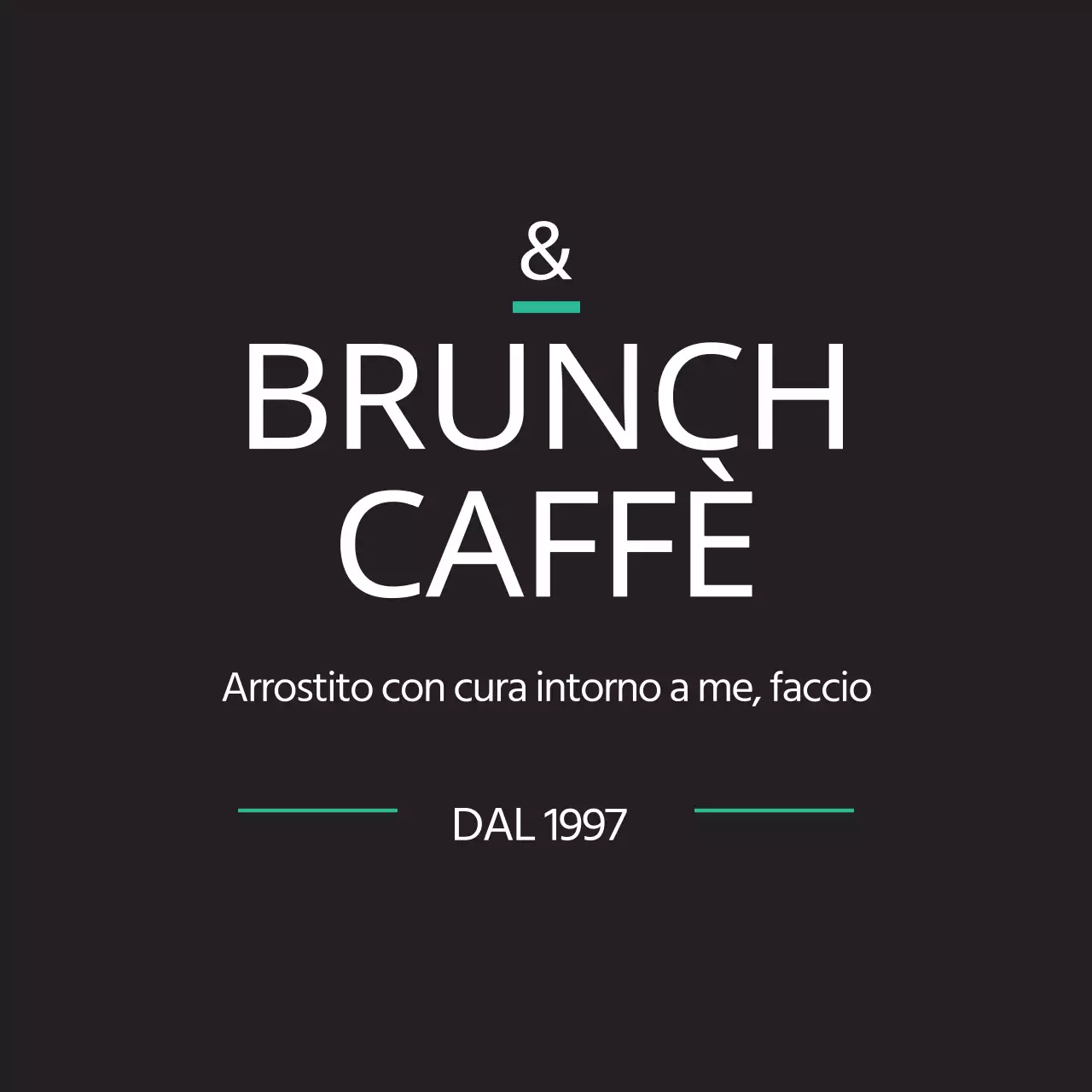 CAFFÈ BRUNCH