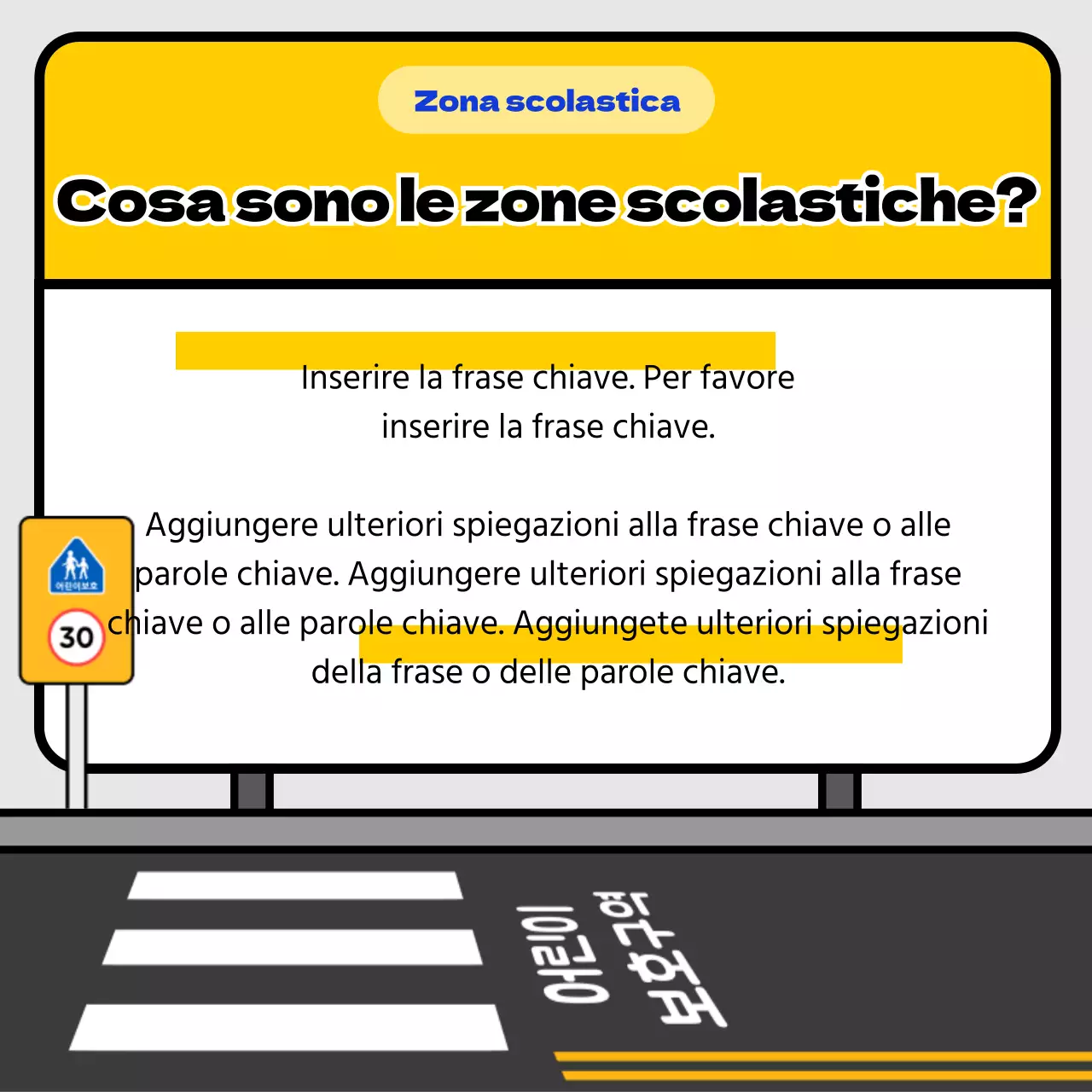Consigli per la sicurezza del traffico nelle zone scolastiche con concetto di cartello giallo e blu