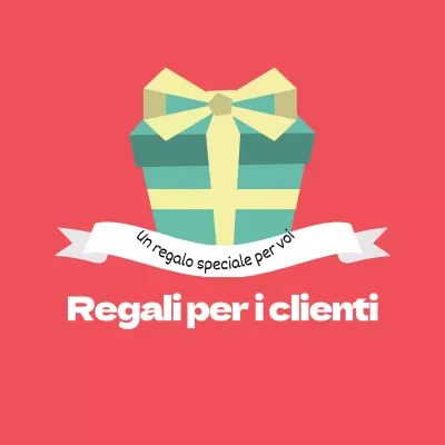 Regali per i clienti