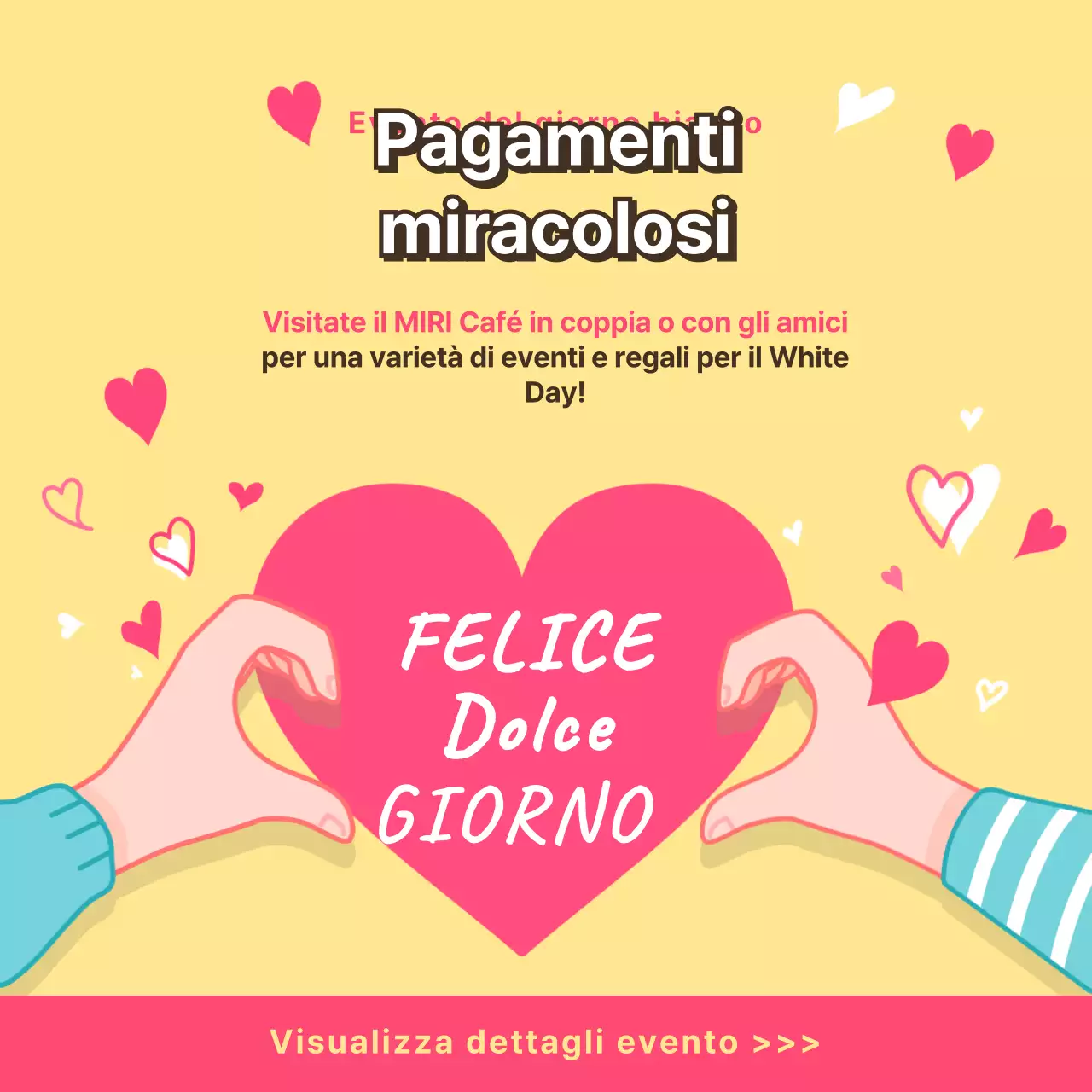 Dettagli dell'evento Yellow Pink White Day Café