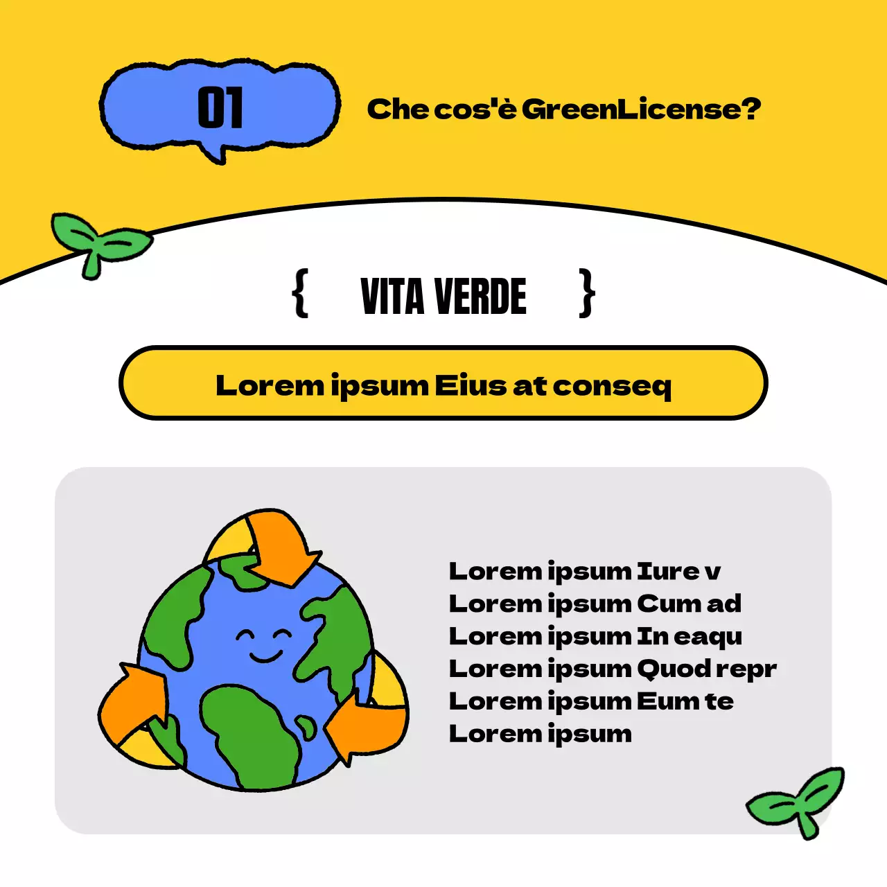 Giallo Blu Carino e rispettoso della Terra Promuove la campagna Green Life