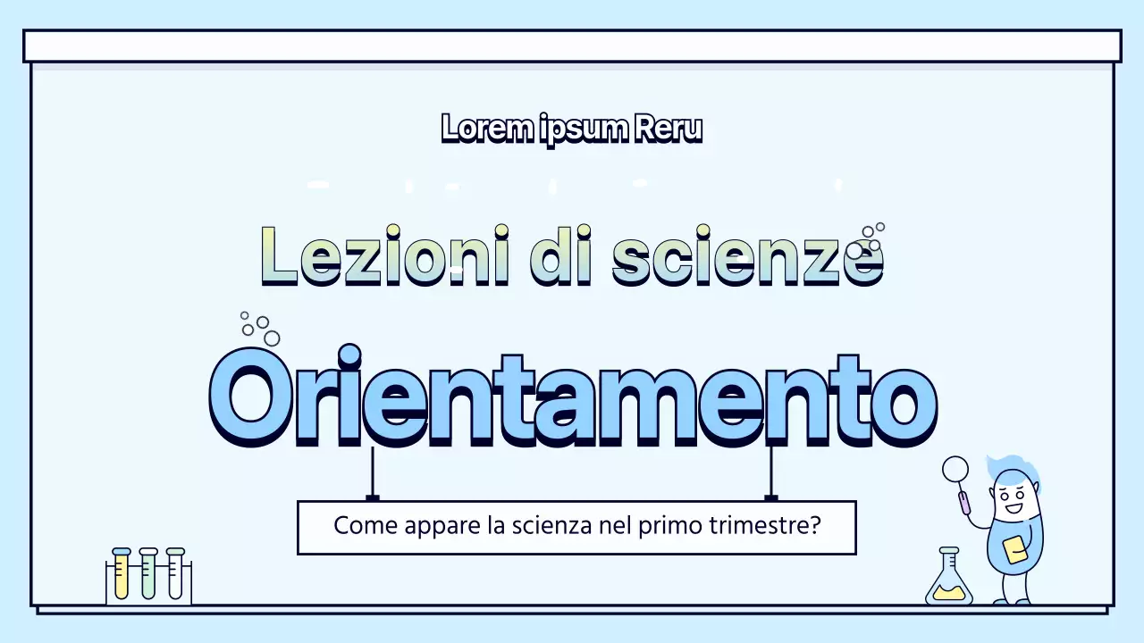 Orientamento alle lezioni di scienze
